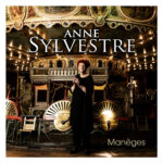 Manèges - Anne Sylvestre